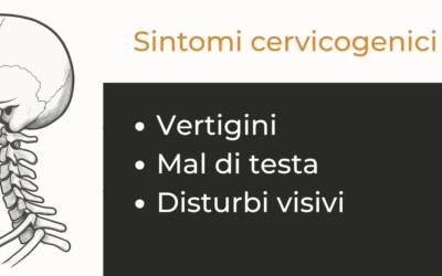 Quando il collo “inganna” cervello e occhi: vertigini, mal di testa e disturbi visivi di origine cervicale